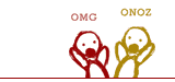 ONOZ OMG!